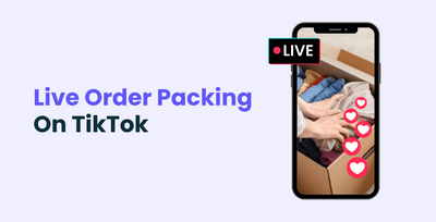 What is Live Order Packing on TikTok?