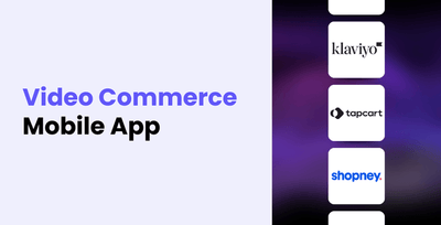 Boost your sales with Live Shopping and Shoppable Videos on your Mobile App