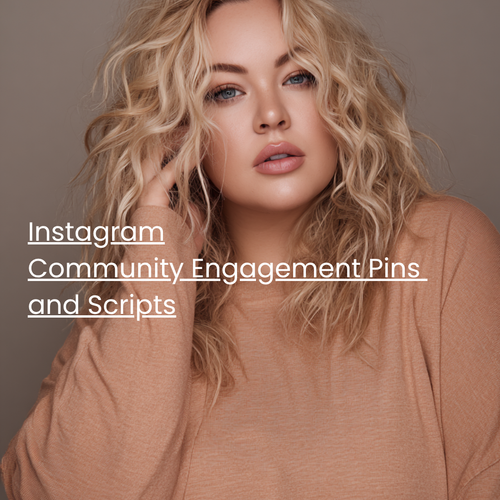 Instagram Community Engagement Pins and Scripts
